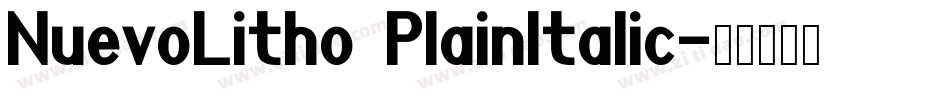 NuevoLitho PlainItalic字体转换